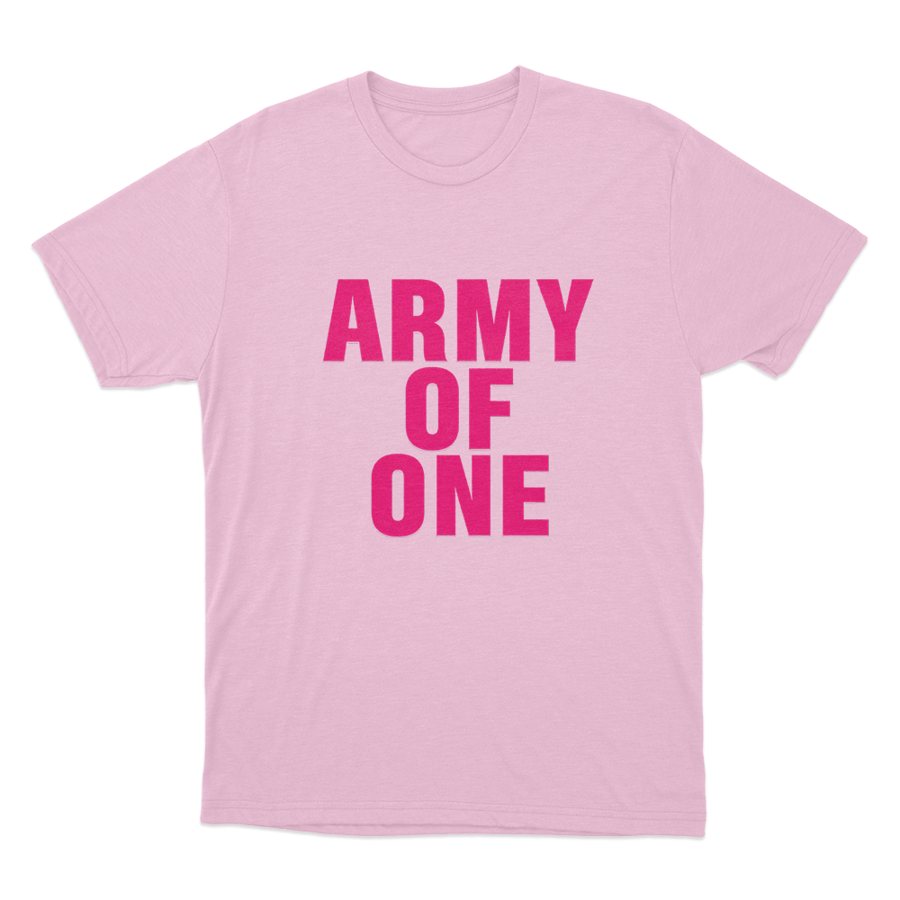 Army Of One Unisex T Shirt Pink Army Of One Unisex T Shirt Pink 2