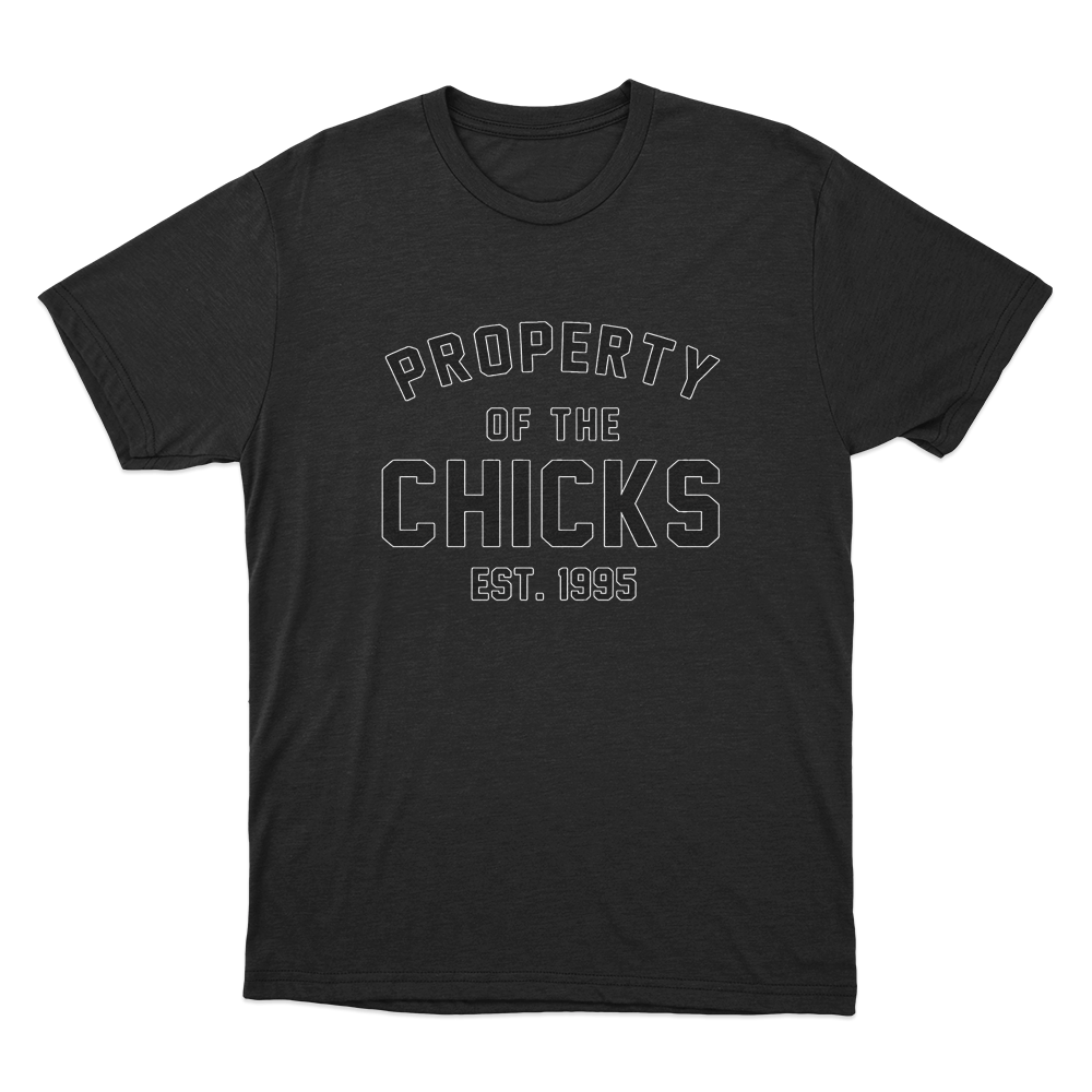 Property Of The Chicks Unisex T Shirt Black Property Of The Chicks Unisex T Shirt Black