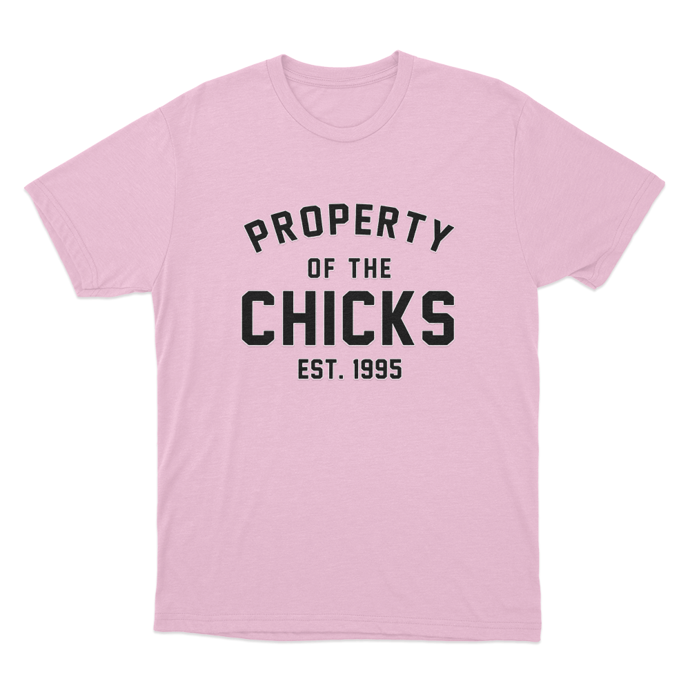 Property Of The Chicks Unisex T Shirt Pink Property Of The Chicks Unisex T Shirt Pink