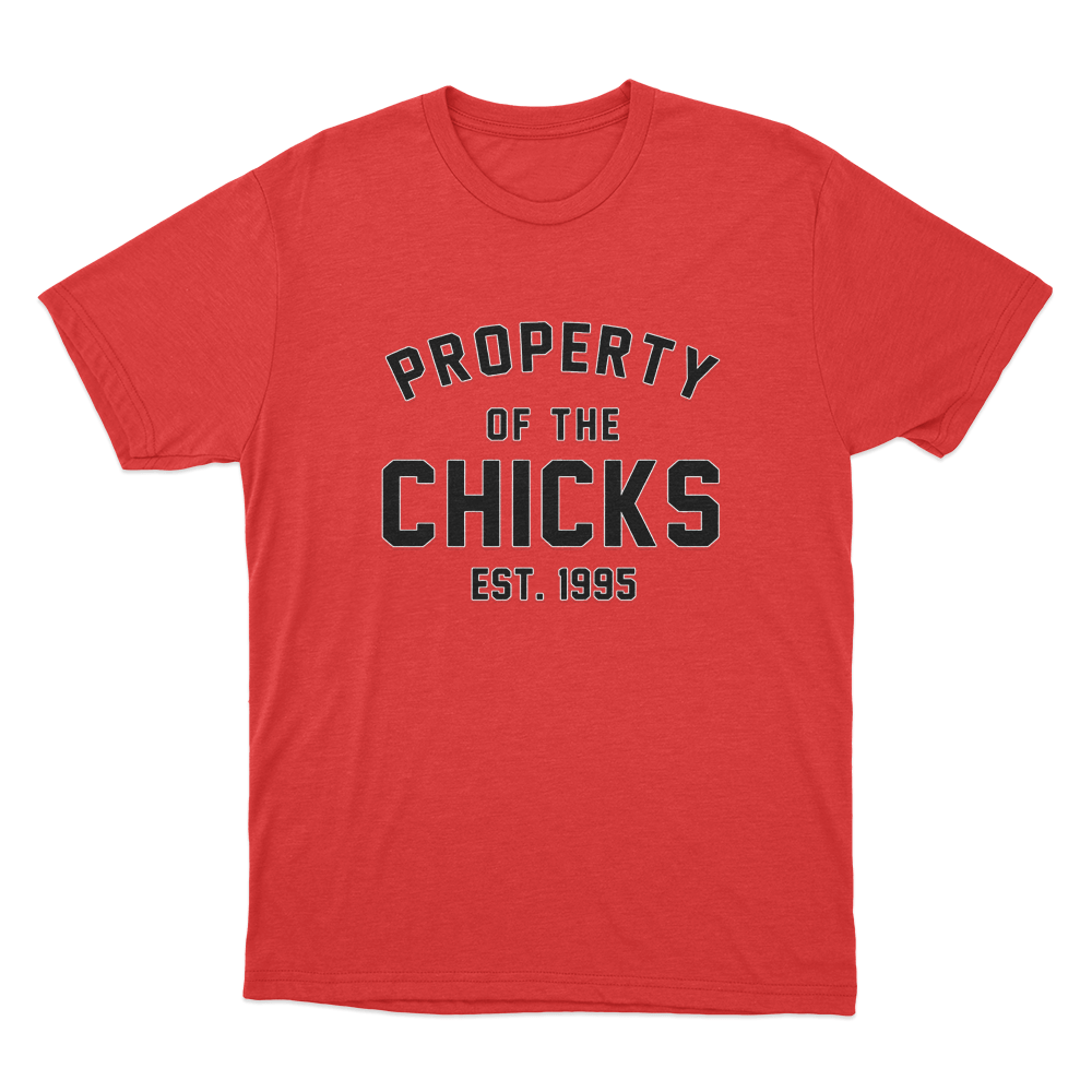 Property Of The Chicks Unisex T Shirt Red Property Of The Chicks Unisex T Shirt Red