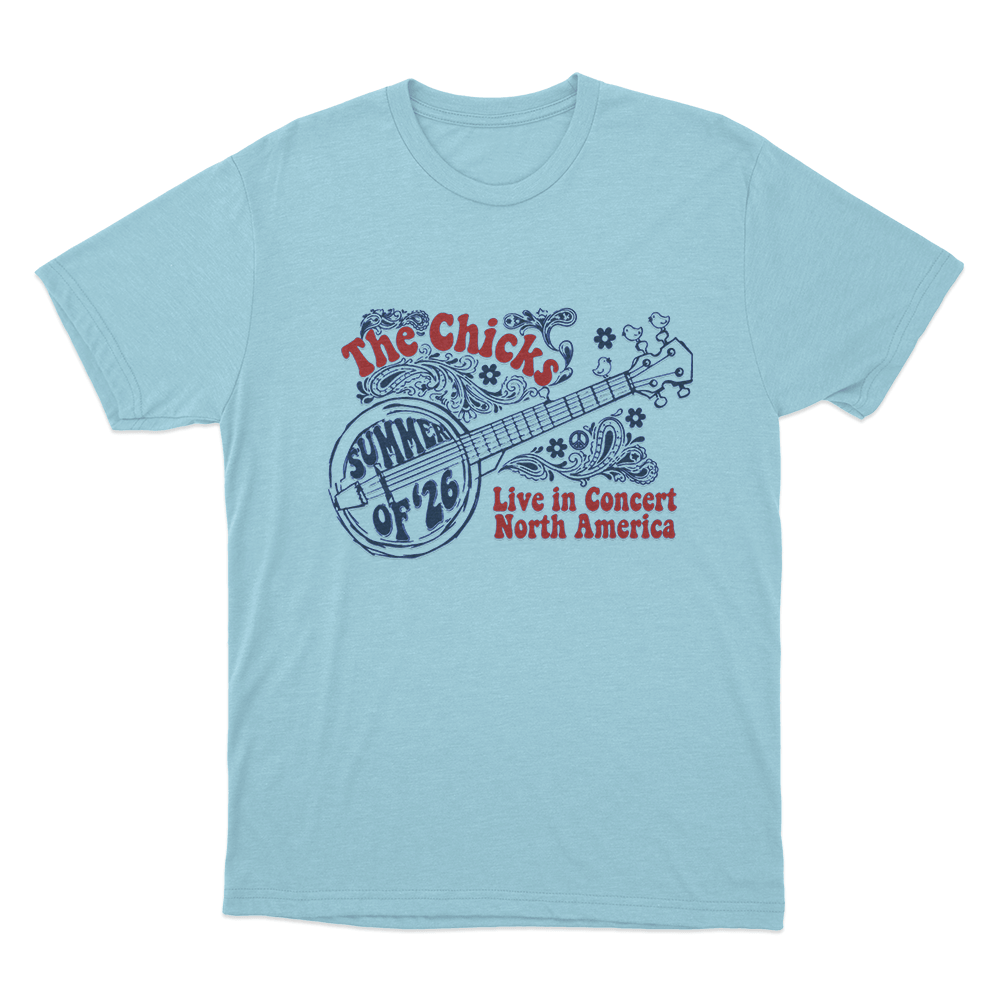 The Chicks Summer of '26 Tour Unisex T Shirt Sky Blue The Chicks Summer of 26 Tour Unisex T Shirt Sky Blue