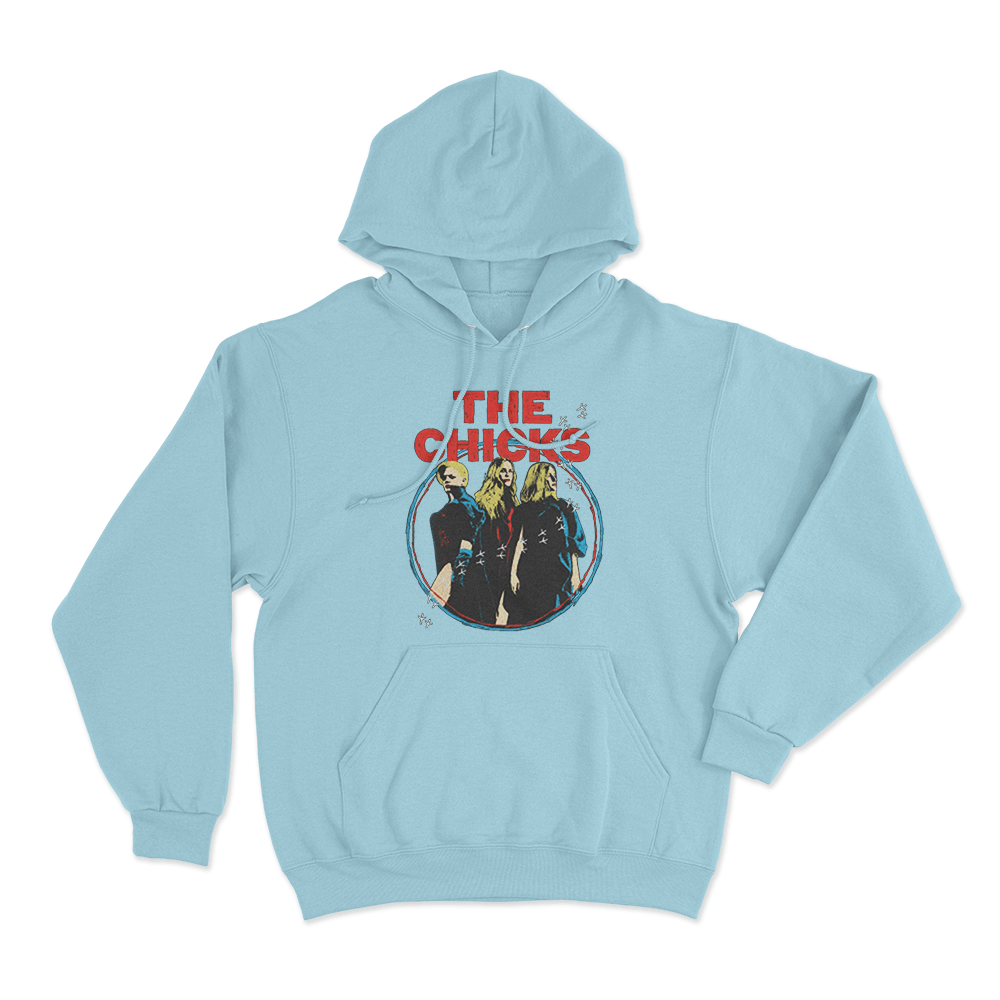 The Chicks Unisex Hoodie Sky Blue The Chicks Unisex Hoodie Sky Blue